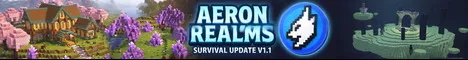 Aeron Realms [1.8-26.3] Minecraft Bedrock server banner
