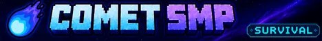 ✧ ✧ CometSMP.org ✧ ✧ Minecraft Bedrock server banner