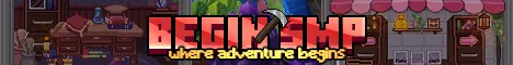 Begin SMP [Java 26.2+|Bedrock] Minecraft Bedrock server banner